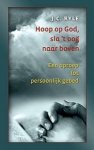Ryle, J.C. - Ryle, J.C.-Hoop op God, sla 't oog naar boven (nieuw)