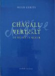 Huub Gerits - Chagall vertelt, vertaalt