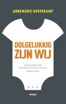 Annemarie Haverkamp - Dolgelukkig zijn wij