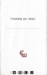 Yvonne de Vries - Negen etsen en gelegenheidsgrafiek