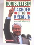 Jeltsin, Boris - Dagboek uit het kremlin / druk 1