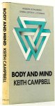 CAMPBELL, K. - Body and mind.