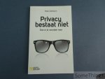 Olsthoorn, Peter - Privacy bestaat niet. Doe er je voordeel mee.
