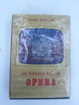 Pahlen, Kurt - De wereld van de opera