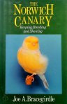 Joe Bracegirdle - The Norwich Canary Keeping, breeding and showing