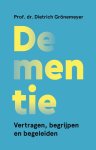 Dietrich Grönemeyer - Dementie