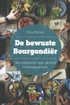 Erica Rutten - De bewuste Bourgondiër van ongezond naar gezond voedingspatroon