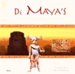 Laughton, Dr. Phil. Timothy . [ isbn 9789057643668 ] - De Maya's.( Leven, mythen en kunst. ) Alle prachtige voorwerpen die behoren tot de indrukwekkende cultuur van de Maya's in een boek, van monumentale architectuur en intrigerende sculpturen tot levende muurschilderingen en bijzondere juwelen van Jade 