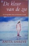 Shreve, Anita - De kleur van de zee