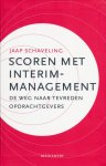 Jaap Schaveling - Scoren met interim-management