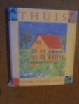 Rijsewijk, E. van (vert) - Thuis. Een boekje vol huiselijke wijsheden