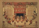 Edward Verrall Lucas - The Book of Shops