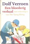 Dolf Verroen - Een bloederig verhaal