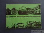 Bussels, Mathieu - Grauwels, Jozef en Erik Houtman. - 52 waardevolle Hasseltse gebouwen en monumenten.