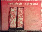 Michael van Hoogenhuyze, Nelleke Scharroo (tekeningen) - Mythologie van de schepping