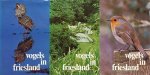 Ploeg, D.T.E. van der (redactie) - Vogels in Friesland, deel I, II & III
