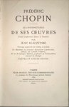 Kleczynski, Jean.: - Frédéric Chopin. De l`interprétation de ses oeuvres. Trois conférences faites à Varsovice par Jean Kleczynski
