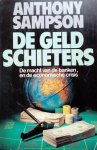 SAMPSON Anthony - De geldschieters: De macht van de banken en de economische crisis (vert. van The Money Lenders - 1981)