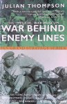 Thompson, Julian - The Imperial War Museum Book of War Behind Enemy Lines: Special Forces in Action, 1940-45