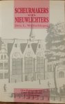 Wullschleger, drs. L. - Scheurmakers en nieuwlichters / druk 1