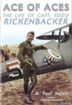 Jeffers, H. Paul - Ace Of Aces: The Life Of Capt Eddie Rickenbacker
