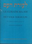 Benima, Tamarah (inl.) - Le-Ezrath Ha-am | Het volk ter hulpe: Het eerste Joodse blad in 1945