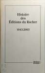 Olivier Cariguel 152330,  Patrick Renaudot - Histoire des Éditions du Rocher