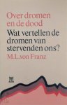 Marie-Louise von Franz 232820, Manda Plettenburg 62605 - Over dromen en de dood wat vertellen dromen van stervenden ons