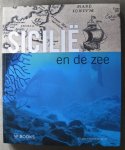 Burgersdijk, D. - Calis, R. - Kelder, Jorrit - Sofriniew, A. - Tusa, S. - Beek, R. van (red.) - Sicilië en de zee Burgersdijk, D. - Calis, R. - Kelder, Jorrit - Sofriniew, A. - Tusa, S. - Beek, R. van (red.) - Sicilië en de zee