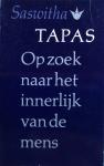 Saswitha (Jan Rijks) - Tapas; op zoek naar het innerlijk van de mens