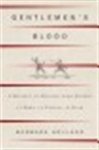 Holland, Barbara - GENTLEMEN'S BLOOD - A history of dueling from swords at dawn to pistols at dusk