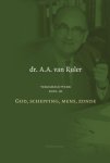 Dr. A.A. van Ruler - Verzameld werk 3: God, Schepping, Mens, Zonde