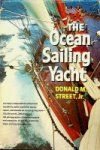 Street, D.M. - The Ocean Sailing Yacht