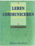 Steehouder, Jansen, Maat, vd Staak en Woudstra - Leren Communiceren - handboek voor mondelinge en schriftelijke communicatie - Opdrachtenboek