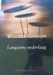 gogdijn, wouter - langzame nederlaag