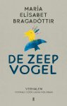 María Elísabet Bragadóttir - De zeepvogel