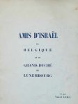 LUIGI Yonel - Amis d'Israël de Belgique et du Grand-Duché de Luxembourg vus par Yonel Luigi.