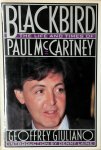Geoffrey Giuliano - Blackbird The Life and Times of Paul McCartney