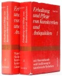 KÜHN, H. - Erhaltung und Pflege von Kunstwerken und Antiquitäten mit Materialkunde und Einführung in kunstlerische Techniken. Complete in 2 volumes.