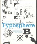 Cano, Pilar & Marta Serrats - Nieuwe lettertypen, Typosphere. Visueel handboek met de nieuwste letterontwerpen en hun toepassingen