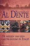 Black, William - Al Dente. De reizen van een gastronoom in Italie