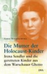 Anna Mieszkowska - Die Mutter der Holocaust-Kinder