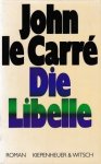 Carré, John le - Die Libelle
