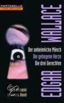 Edgar Wallace - Der unheimliche Mönch / Die gebogene Kerze / Die drei Gerechten