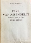 Holleman, Mr. F.A. - Dirk van Assendelft, schout van Breda en de zijnen