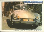 AA - La Bombe Citroën. (Meer dan 17 jaargangen - Nederlandstalig)