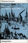 CORYATE, Thomas - Die Venedig- und Rheinfahrt A.D. 1608