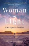 Kali Fajardo-Anstine - Woman of Light