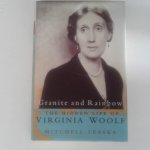 Leaska, Mitchell - Granite and Rainbow ; The hidden life of Virginia Woolf