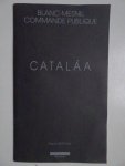 Restany, Pierre. - Cataláa. Restany, Pierre. - Cataláa.